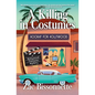 A Killing in Costumes - Hardcover