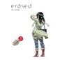 Erased, Vol. 5 - Hardcover