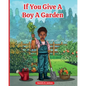 If You Give a Boy a Garden - Paperback