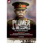 Plumer & Messines: Accounts of the General and the Battle, 1917 - Hardcover