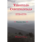 Virginia's Continentals, 1775-1778, Volume One - Paperback