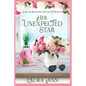 Her Unexpected Star - Paperback
