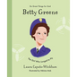 Betty Greene: The Girl Who Longed to Fly - Hardcover
