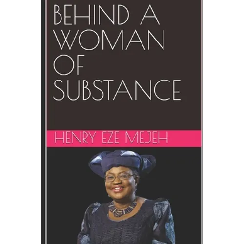Behind a Woman of Substance - Paperback