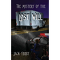 The Mystery of the Lost Will - Hardcover