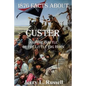 1876 Facts about Custer and the Battle of the Little Big Horn - Paperback
