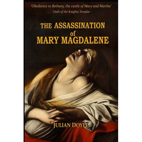 The Assassination of Mary Magdalene - Paperback