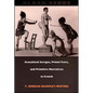 Black Venus: Sexualized Savages, Primal Fears, and Primitive Narratives in French - Paperback