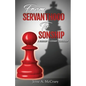 From Servant to Sonship: A Roadmap to Servant Leadership - Paperback