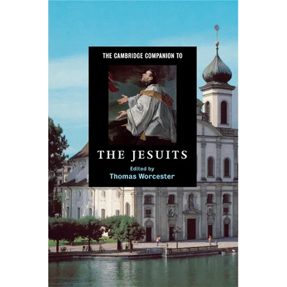 The Cambridge Companion to the Jesuits - Hardcover