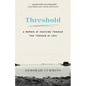 Threshold: A Memoir of Crossing Through the Terrain of Loss - Paperback