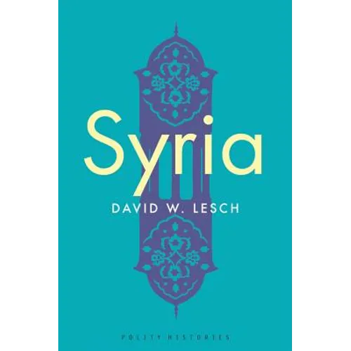 Syria: A Modern History - Paperback