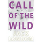 The Call of the Wild - Hardcover