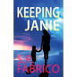 Keeping Janie: Book 2 of the Southport Series - Paperback