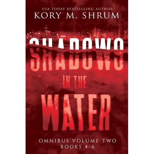Shadows in the Water Omnibus Volume 2: Books 4 - 6 - Paperback