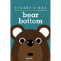 Bear Bottom - Hardcover