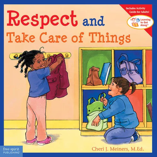 Respect and Take Care of Things - Paperback