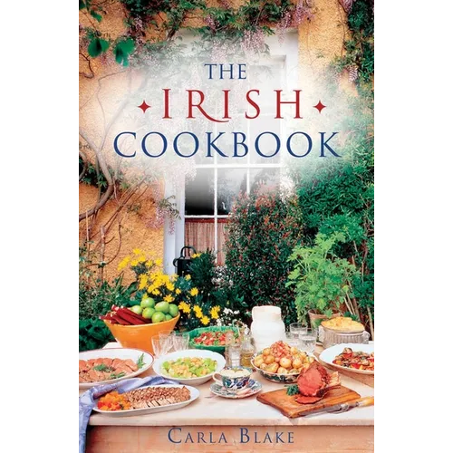 The Irish Cookbook: Traditional and Modern Irish Recipes - Paperback