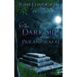 The DarkSide of the Paranormal - Paperback