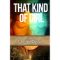 That Kind Of Girl - Paperback