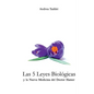 Las 5 Leyes Biologicas y la Nueva Medicina del Doctor Hamer - Paperback