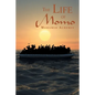 The Life of Momo - Paperback