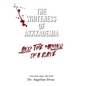 The Whiteness of Akkkademia and the Making of a Slave - Hardcover