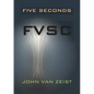 Five Seconds: Fvsc - Paperback
