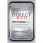 Direct Red - Paperback