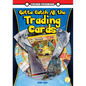 Gotta Catch All the Trading Cards - Library Binding