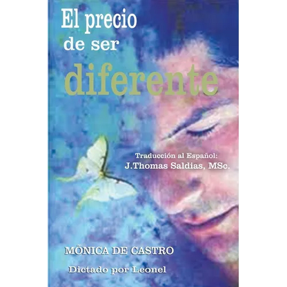 El Precio de Ser Diferente - Paperback