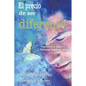 El Precio de Ser Diferente - Paperback
