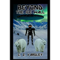 BEYOND the ICE WALL - Paperback