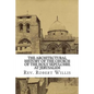 The Architectural History of the Church of the Holy Sepulchre at Jerusalem - Paperback