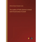 The Leaders of Public Opinion in Ireland: Swift-Flood-Grattan-O'Connell - Paperback