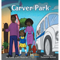 Carver Park - Hardcover