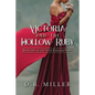 Victoria and the Hollow Ruby: Book One of the Sixth Kingdom - Paperback