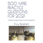500 Mpre Practice Questions for 2021: Professional Responsibility Course Supplement - Paperback