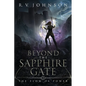 Beyond the Sapphire Gate: The Flow of Power - Paperback