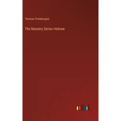The Mastery Series Hebrew - Hardcover