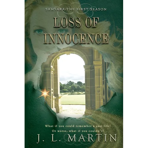 Loss Of Innocence: SAMSARA The First Season - Paperback