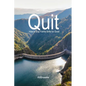 Quit: How to Stop Family Strife for Good - Paperback