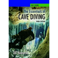 The Essentials of Cave Diving - Third Edition - Paperback