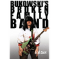 Bukowski's Broken Family Band - Paperback