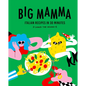 Big Mamma Italian Recipes in 30 Minutes: Shower Time Included - Hardcover