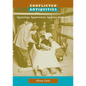 Conflicted Antiquities: Egyptology, Egyptomania, Egyptian Modernity - Paperback