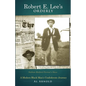 Robert E. Lee's Orderly: A Modern Black Man's Confederate Journey - Paperback
