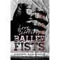 Love Letters to Balled Fists - Paperback