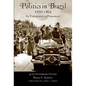 Politics in Brazil 1930-1964: An Experiment in Democracy - Paperback