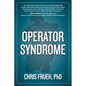 Operator Syndrome - Hardcover